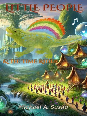 cover image of Little People & the Time-Rider